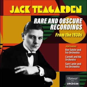 Teagarden Jack - Rare And Obscure Recordings From Th