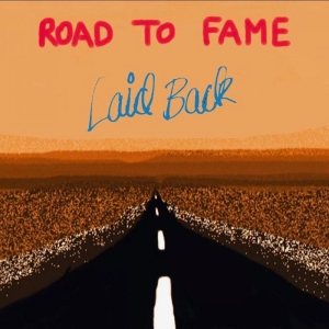 Laid Back - Road To Fame