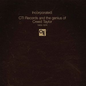Various Artists - Incorporated! Cti Records And The G