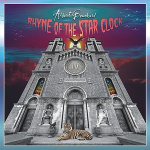 Albert Bouchard - Imaginos Iv - Rhyme Of The Starcloc