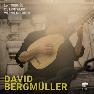 David Bergmüller - La Tournee De Monsieur Weichenberge