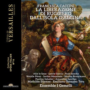 Francesca Caccini - La Liberazione Di Ruggiero Dall'iso