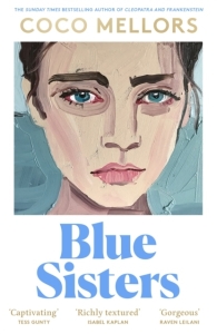 Coco Mellors - Blue Sisters