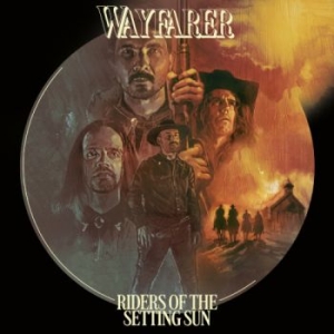 Wayfarer - Riders Of The Setting Sun (Digipack