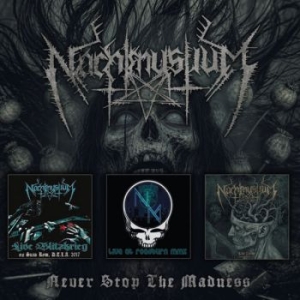 Nachtmystium - Never Stop The Madness (3 Cd Box)