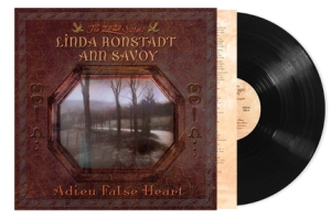 Linda Ronstadt Ann Savoy - Adieu False Heart