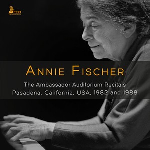 Annie Fischer - The Ambassador Auditorium Recitals,
