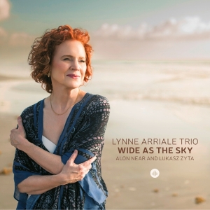 Lynne Arriale Trio - Wide As The Sky