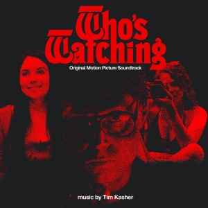 Various Artists - Who's Watching - Original Motion Pi
