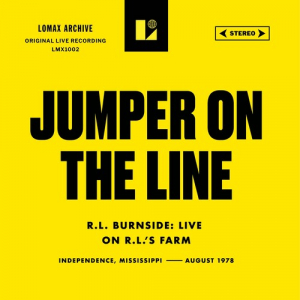 R.L. Burnside - Jumper On The Line (Live On R.L.'S Farm) (Rsd)