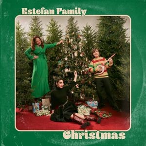 Gloria Estefan Emily Estefan & Sasha Estefan-Coppola - Estefan Family Christmas (2Lp/180G/Ruby Red Vinyl)