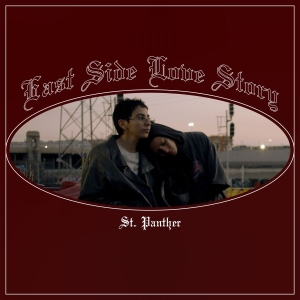 St. Panther - East Side Love Story (Ltd. Sangria