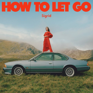 Sigrid - How To Let Go (Signed CD Edition)