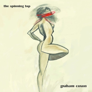 Graham Coxon - The Spinning Top