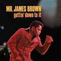 Brown James - Gettin' Down To It in the group CD / Jazz/Blues at Bengans Skivbutik AB (569612)