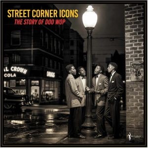 Various Artists - Street Corner Icons: The Story Of Doo-Wop (Ltd Nad Spearmint Vinyl)