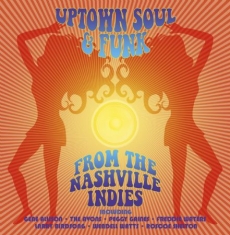 Blandade Artister - Uptown Soul & Funk - From Nashville