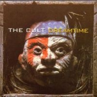 Cult The - Dreamtime in the group CD / Pop at Bengans Skivbutik AB (570068)