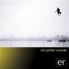 Molvaer Nils Petter - Er