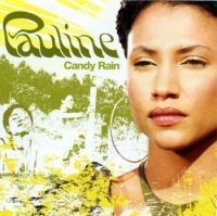 Pauline - Candy Rain in the group OUR PICKS / Stocksale / CD Sale / CD POP at Bengans Skivbutik AB (571939)