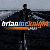 Brian McKnight - Anytime in the group OTHER / Övrigt /  at Bengans Skivbutik AB (572631)