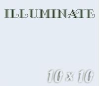 Illuminate - 10 X 10 (Vit)