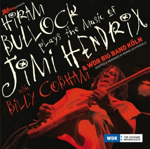 Bullock Hiram - Plays The Music Of Jimi Hendrix
