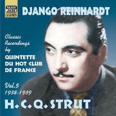 Reinhardt Django - H.C.Q Strut Vol 5