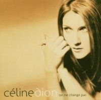 Dion Céline - On Ne Change Pas in the group CD / Pop-Rock,Övrigt at Bengans Skivbutik AB (575447)