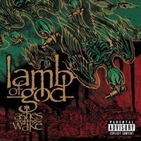 Lamb Of God - Ashes Of The Wake in the group CD / Hårdrock at Bengans Skivbutik AB (575966)