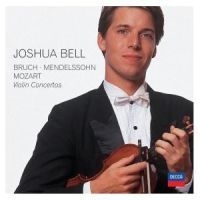 Bell Joshua Violin - Mendelssohn/ Bruch/ Mozart in the group CD / Klassiskt at Bengans Skivbutik AB (577085)
