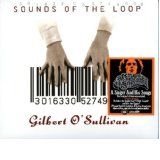 Gilbert O'Sullivan - Sounds Of The Loop (+ 3 Bonus) in the group CD / Pop at Bengans Skivbutik AB (577124)