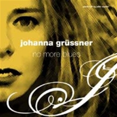 Grussner Johanna - No More Blues