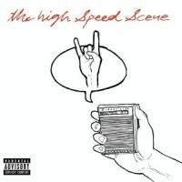 High Speed Scene - High Speed Scene in the group CD / Pop at Bengans Skivbutik AB (580723)