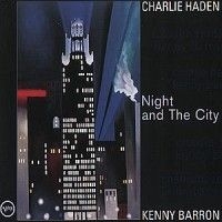 Haden & Barron - Night In The City in the group OTHER / Övrigt /  at Bengans Skivbutik AB (580784)