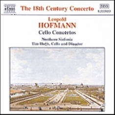 Hofmann Leopold - Cello Concertos