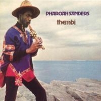 Pharoah Sanders - Thembi in the group CD / Jazz/Blues at Bengans Skivbutik AB (581386)