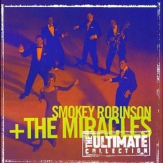 Smokey Robinson & The Miracles - Ultimate Collection