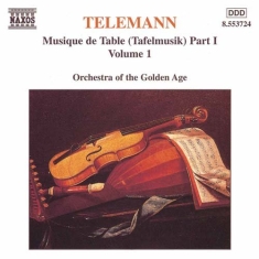 Telemann Georg Philipp - Tafelmusik Vol 1