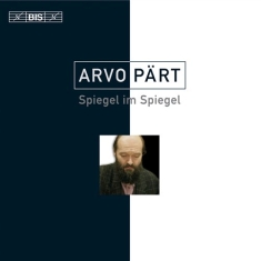 Pärt Arvo - Spiegel In Spiegel
