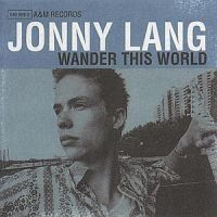 Jonny Lang - Wander This World in the group CD / Pop at Bengans Skivbutik AB (582737)