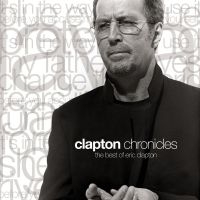 Clapton Eric - Clapton Chronicles: The Best Of Eri