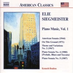 Siegmeister Elie - Piano Music Vol 1