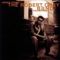 Robert Cray - Heavy Picks - Collection
