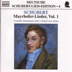 Schubert Franz - Mayrhofer Lieder Vol 1