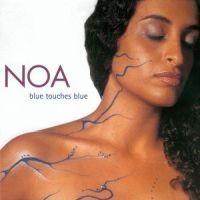 Noa - Blue Touches Blue in the group CD / Pop at Bengans Skivbutik AB (589668)