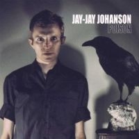 Jay Jay Johanson - Poison in the group CD / Pop at Bengans Skivbutik AB (590148)