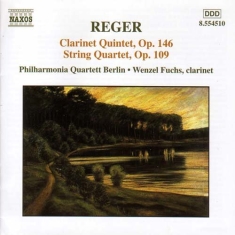 Reger Max - Clarinett Quintet/String Quart