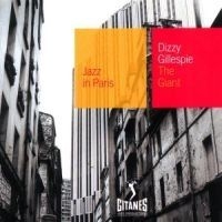 Dizzy Gillespie - Giant - Jazz In Paris in the group CD / Jazz/Blues at Bengans Skivbutik AB (594646)
