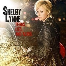 Lynne Shelby - Tears, Lies And Alibis in the group OTHER / Övrigt /  at Bengans Skivbutik AB (595091)